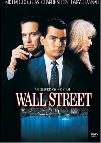 "Wall Street" The Movie, That Is